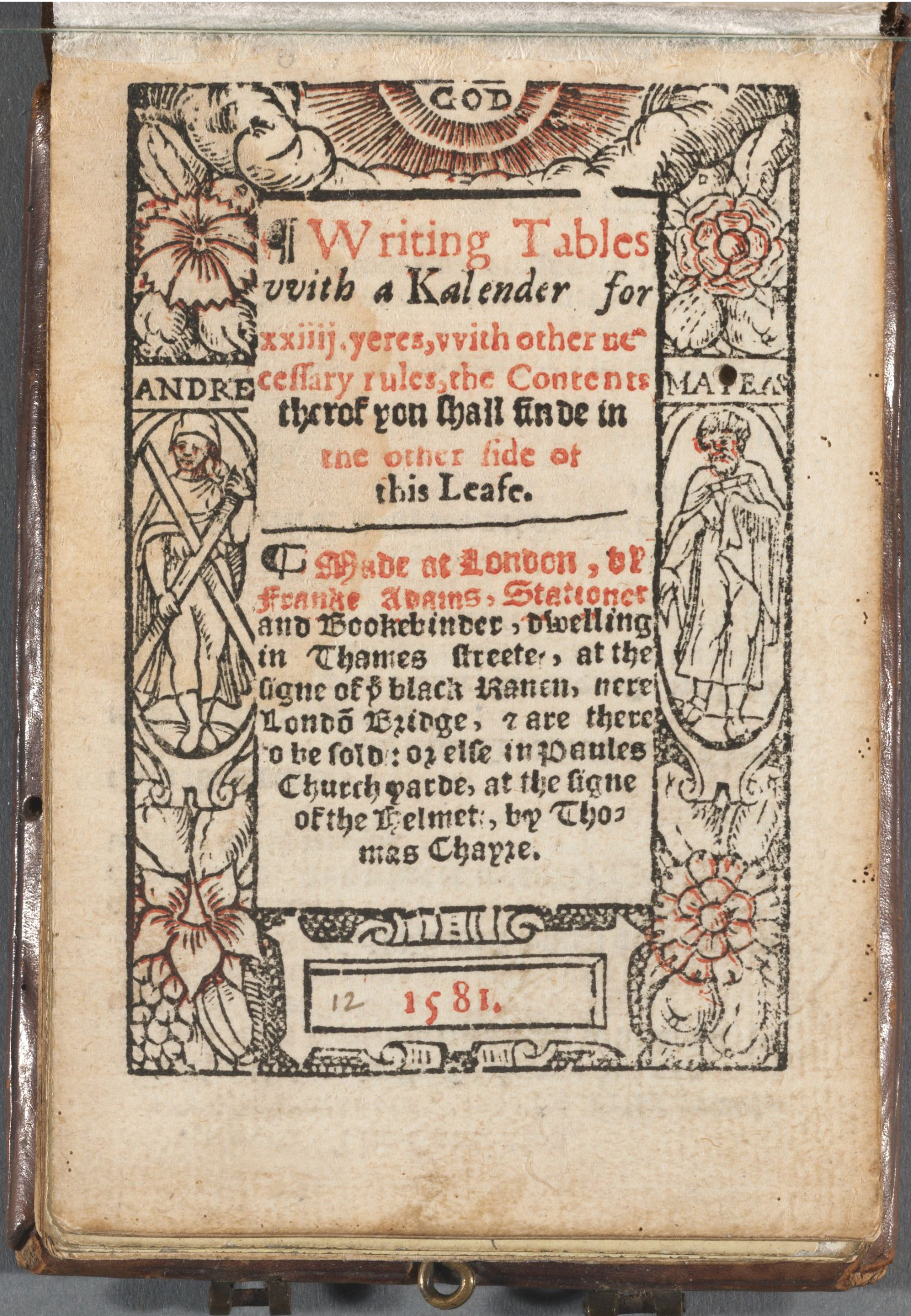 Writing tables with a kalender for xxiiii yeres 1581 London, England